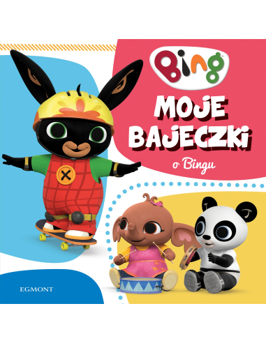 Moje bajeczki o Bingu Praca zbiorowa