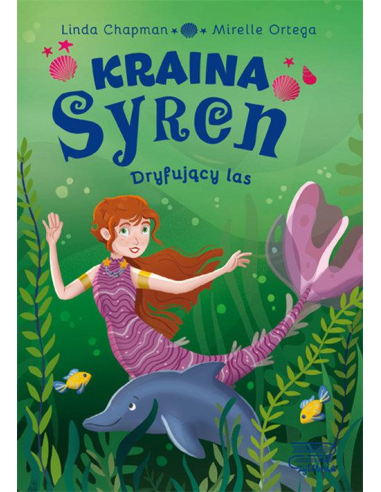 Kraina syren. Dryfujący las Linda...