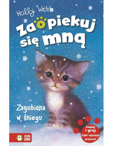 Zaopiekuj się mną. Zagubiona w śniegu...