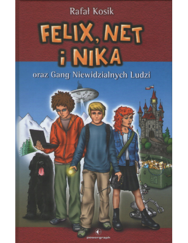 Felix Net i Nika oraz Gang...