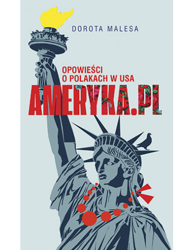 Ameryka.pl Opowieści o Polakach w USA...