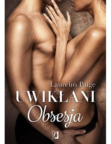 Uwikłani Tom 2 Obsesja Laurelin Paige