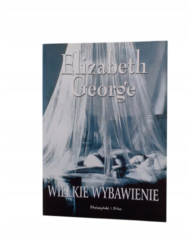 Wielkie wybawienie Elizabeth George