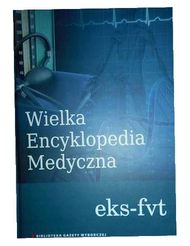 Wielka Encyklopedia Medyczna tom 6...