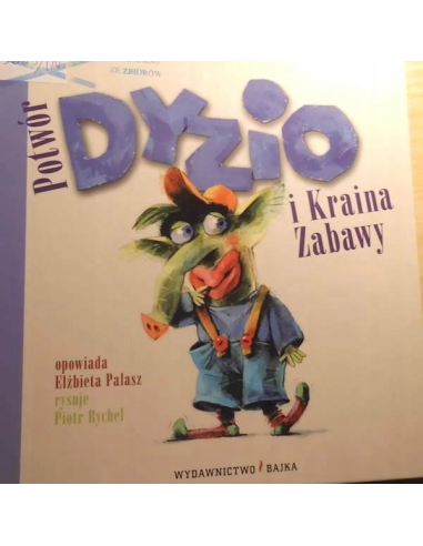 Potwór Dyzio i kraina zabawy