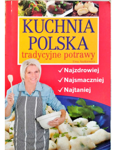 Kuchnia po polsku. Najzdrowiej,...