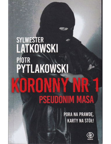 Koronny nr 1. Pseudonim Masa