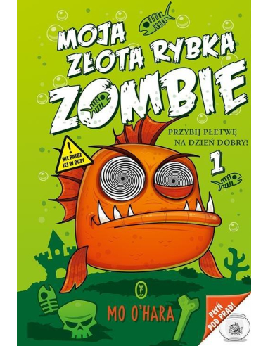 Moja złota rybka zombie