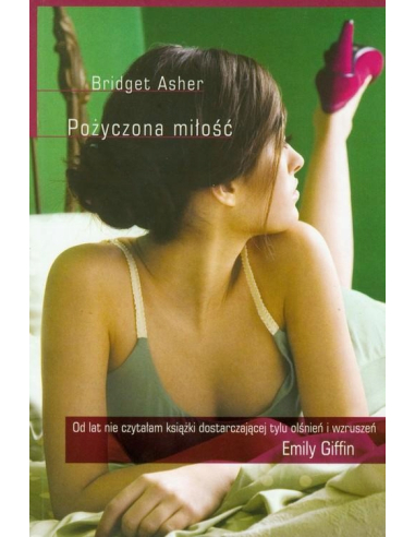 Pożyczona miłość Bridget Asher