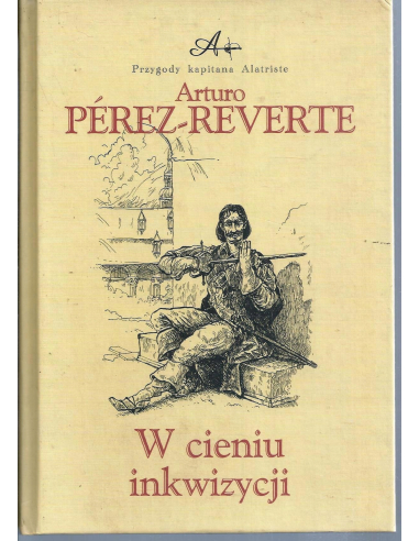 W cieniu inkwizycji Arturo Perez Reverte