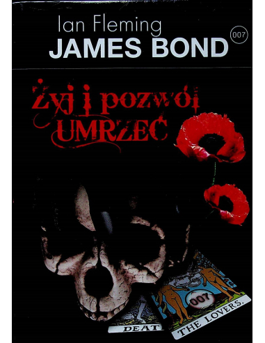 Żyj i pozwól umrzeć Ian Fleming