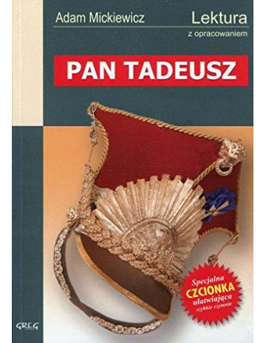 Pan Tadeusz. Lektura z opracowaniem