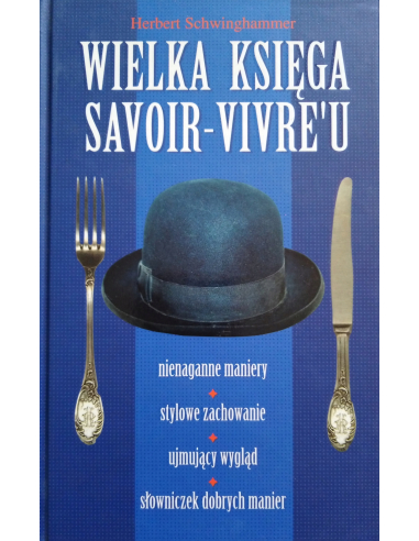 Wielka Księga Savoir-Vivre'u