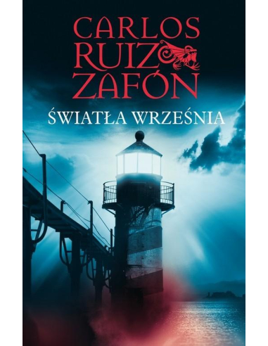 Światła września Carlos Ruiz Zafon