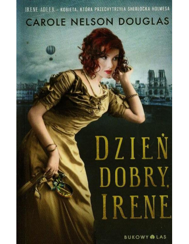 Dzień dobry Irene Douglas Carole Nelson