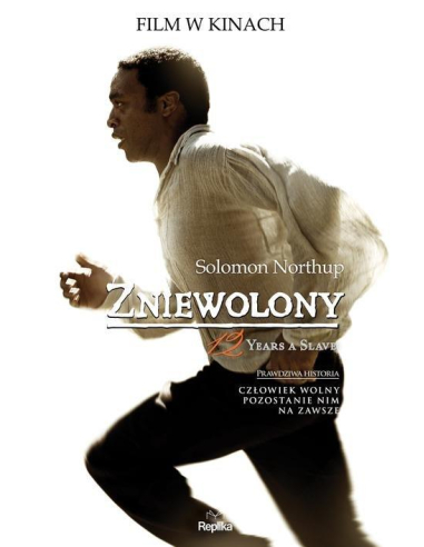 Zniewolony. 12 Years a Slave