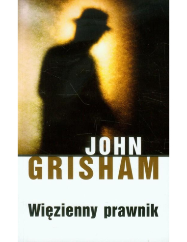 Więzienny prawnik John Grisham