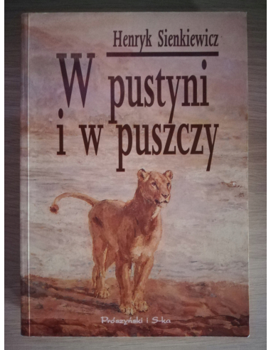 W pustyni i w puszczy Henryk Sienkiewicz