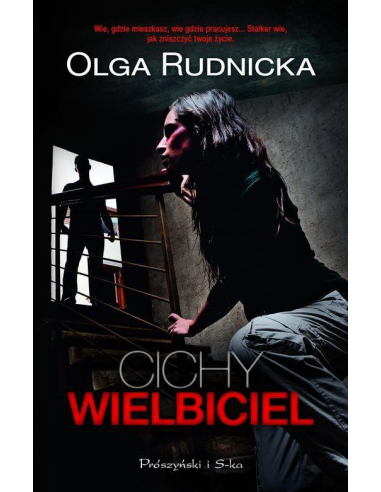 Cichy wielbiciel Olga Rudnicka