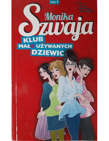 Klub mało używanych dziewic Monika...