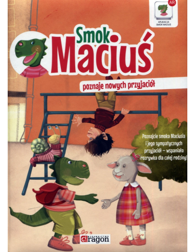 Smok Maciuś poznaje nowych przyjaciół