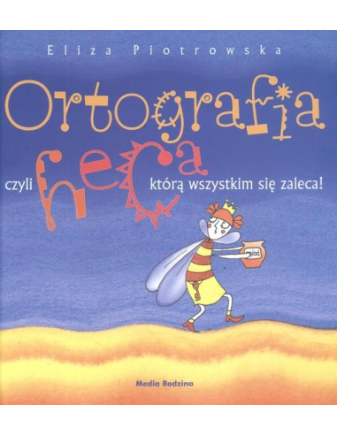 Ortografia czyli heca, którą...