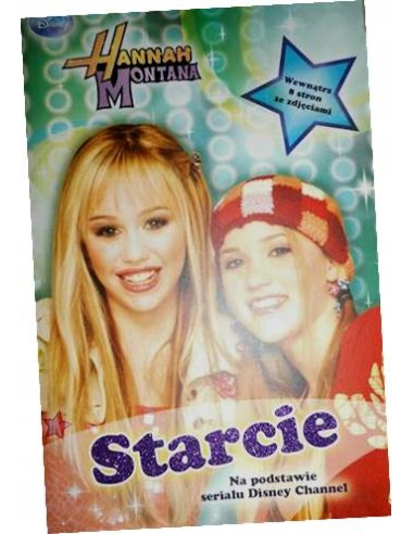 Hannah Montana. Starcie