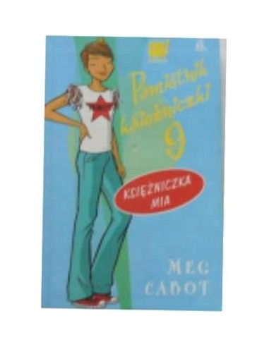 Pamiętnik Ksieżniczki 9 Meg Cabot