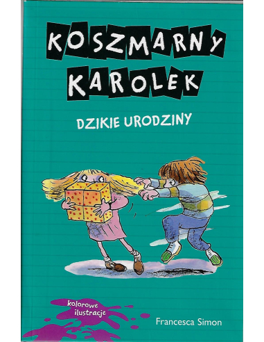 Koszmarny Karolek. Dzikie urodziny