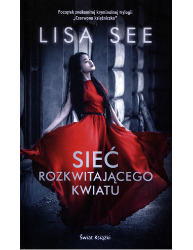 Sieć rozkwitającego kwiatu Lisa See