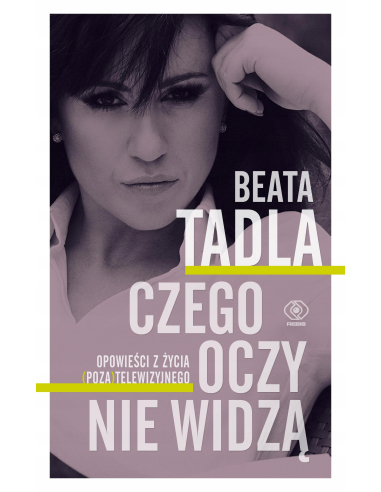 Czego oczy nie widzą