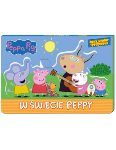 Peppa Pig. Nowy wymiar przygody. W...