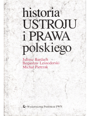 Historia ustroju i prawa polskiego