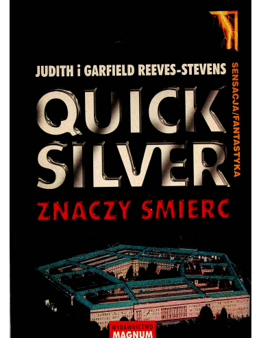 Quicksilver Garfield Reeves-Stevens,...