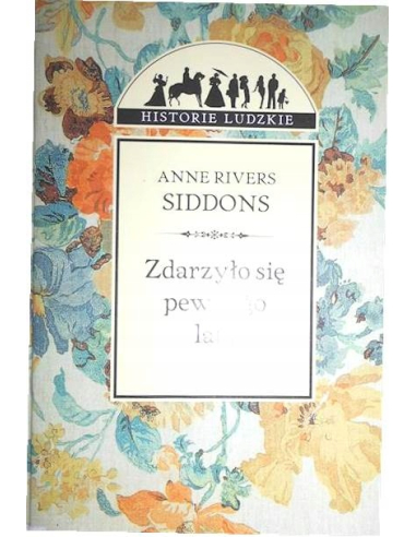 Zdarzyło się pewnego lata Anne Rivers...