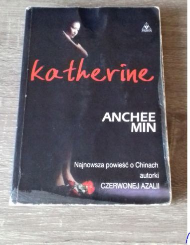 KATHERINE Anchee Min