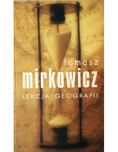 Lekcja geografii Tomasz Mirkowicz