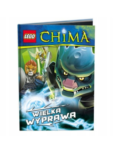 LEGO Chima. Wielka wyprawa