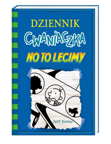 No to lecimy. Dziennik cwaniaczka....