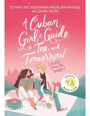 A Cuban Girl's Guide to Tea and Tomorrow