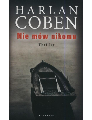 Nie mów nikomu Harlan Coben