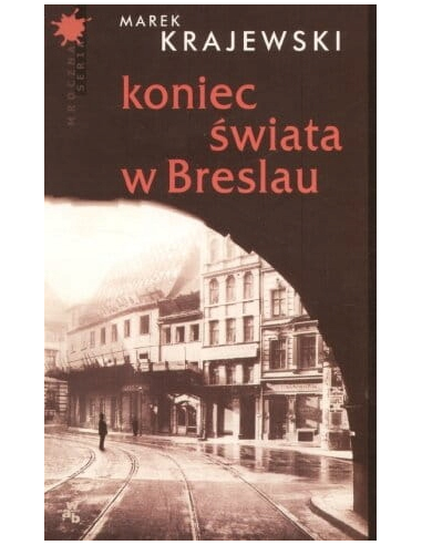 Koniec świata w Breslau. Eberhard...