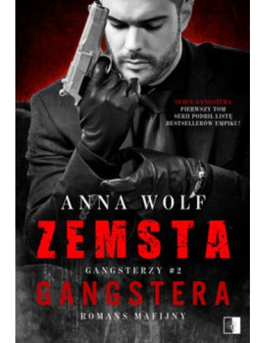 Zemsta gangstera. Gangsterzy. Tom 2