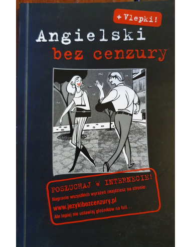 Angielski bez cenzury + Vlepki!