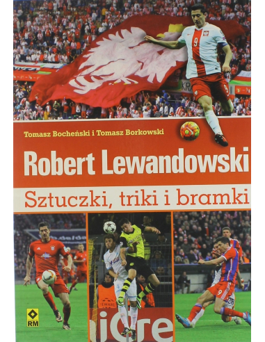 Robert Lewandowski. Sztuczki i triki...