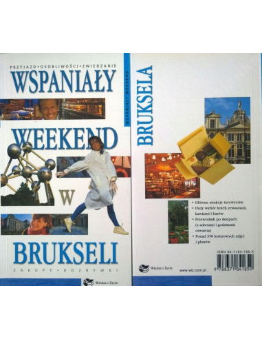 Wspaniały weekend w Brukseli.