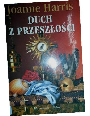 Duch z przeszłości Joanne Harris