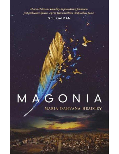 Magonia Maria Dahvana Headley