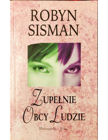 Zupełnie obcy ludzie Robyn Sisman