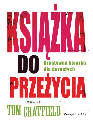 Książka do przeżycia Tom Chatfield